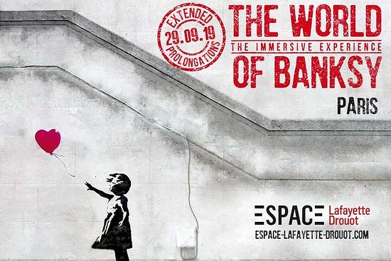 The World of Banksy The Immersive Experience — Espace Lafayette Drouot Paris 2020